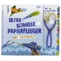 Ultra schnelle Papierflieger mit Katapult