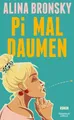 Pi mal Daumen: Roman | Lieblingsbuch der Unabhängigen 2024 Alina Bronsky