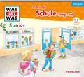 Was Ist Was Junior Folge 36: Juhu,die Schule Fängt An! (CD)