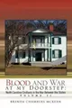 Brenda Chambers McKean Blood and War at My Doorstep (Taschenbuch)