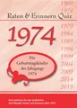 Raten und Erinnern Quiz 1974 ~ Karl Mangei ~  9783948804084