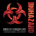 BIOHAZARD - Urban Discipline / No Holds Barred: Live In Europe (2-CD)  DCD