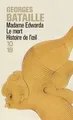Madame Edwarda - Le mort - Histoire de loeil.  von ... | Buch | Zustand wie neu