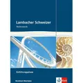 Ernst Klett Lambacher Schweizer Mathematik Einführungsphase. Ausgabe Nordrhein-Westfalen (Deutsch, Ernst Klett Verlag, 2014) (38967943)