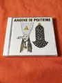 ANGINE DE POITRINE - Vol. I - CD - NEU