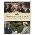 Das offizielle Buch. Downton Abbey Teatime