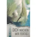 "Dich machen wir fertig!" KLAR Taschenbuch