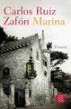 Marina. Roman (Hochkaräter) Carlos Ruiz Zafón