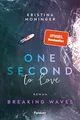 One Second to Love: Breaking Waves ..., Moninger, Krist