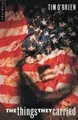 The Things They Carried (Flamingo)  von OBrien, Tim | Buch | Zustand akzeptabel