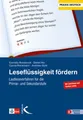 Leseflüssigkeit fördern Lautleseverfahren für die Primar- und Sekundarstufe