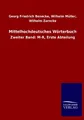 Mittelhochdeutsches Wörterbuch Wilhelm Benecke