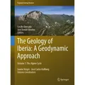 The Geology of Iberia: A Geodynamic Approach Volume 3: The Alpine Cycle