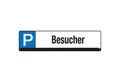 EICHNER Hinweisschild Parkplatzschild 9219-00809 Wunschtext