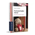 Flutkatastrophe Ahrtal ~ Gisela Kirschstein ~  9783962511494