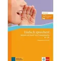 Einfach sprechen! A2-B1. Übungsbuch + Audio-CD