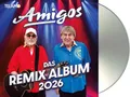 Amigos "das remix album 2026" CD NEU Album