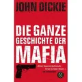 Omertà - Die ganze Geschichte der Mafia Camorra, Cosa Nostra und  ́Ndrangheta