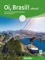 Oi, Brasil! aktuell A1. Kurs- und Arbeitsbuch mit Audios onl ... 9783191254209