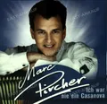 Pircher,Marc - Ich War Nie Ein Casanova '