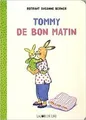 Tommy au petit matin von Suzanne Berner Rotraut | Buch | Zustand sehr gut