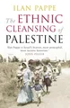 The Ethnic Cleansing of Palestine, Ilan Pappe