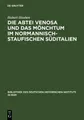 Hubert Houben Die Abtei Venosa Und Das Mönchtum  (Gebundene Ausgabe) (US IMPORT)