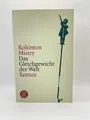 Das Gleichgewicht der Welt von Rohinton Mistry | Taschenbuch Roman Zustand gut