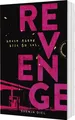 Revenge: Heute Abend bist du tot | YA-Thriller über Schuld, Trauma und Freundsch
