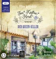 Krimi Buch Tee? Kaffee? Mord! - Der Queen-Killer von Nathalie Ames