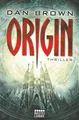 ORIGIN - Roman von Dan Brown - TB