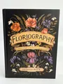 Floriography Illustrated Guide Victorian Language of Flowers Jessica Roux