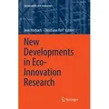 New Developments in Eco-Innovation Research / Springer International Publishing / Taschenbuch