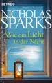Wie ein Licht in der Nacht: Roman von Sparks, Nicholas | Buch | Zustand gut