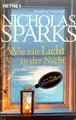 Wie ein Licht in der Nacht - Roman von Nicholas Sparks ☆Guter Zustand☆