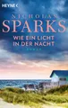 Wie ein Licht in der Nacht Nicholas Sparks Roman Liebesroman
