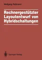 Rechnergestützter Layoutentwurf von Hybridschaltungen | Buch | 9783540506553