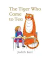 The Tiger Who Came to Tea, Kerr, Judith