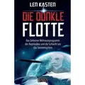 DIE DUNKLE FLOTTE Das Geheime Weltraumprogramm der Reptiloiden und die Schlacht um das Sonnensystem