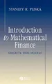 Introduction to Mathematical Financ..., Pliska, Stanley