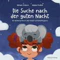 Die Suche nach der guten Nacht. Ein Kinderfachbuch über Schlaf und Buch Mabuse
