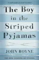 The Boy in the Striped Pyjamas, John Boyne
