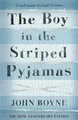 The Boy in the Striped Pyjamas by Boyne, John [Paperback]