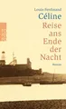 Reise ans Ende der Nacht ~ Louis-Ferdinand Celine ~  9783499236587