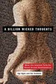 Ogi Ogas Sai Gaddam A Billion Wicked Thoughts (Taschenbuch) (US IMPORT)