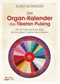 Elvira Schneider | Der Organ-Kalender des Tibetan Pulsing | Buch | Deutsch