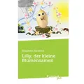 Lilly der kleine Blumensamen von Elisabeth Nawratil / united p.c. / Taschenbuch