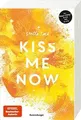 Kiss Me Now- Kiss the Bodyguard, Band 3 (Knisternde Roma... | Buch | Zustand gut