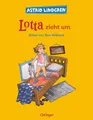 Lotta zieht um: Astrid Lindgren Kinderbuch-Klassiker. Oetinger-Bilderbuch und Vorlesebuch ab 4 Jahren (Lotta aus der Krachmacherstraße)