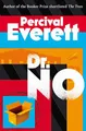 Dr. No: the satirical spy thriller from the Booker Prize-shortlisted author of James